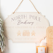 Load image into Gallery viewer, North Pole Bakery Hanging Christmas Sign (7330221981762)