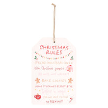 Load image into Gallery viewer, Sugarplum Fun Christmas Rules Hanging Sign (7330222309442)