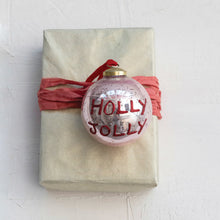 Load image into Gallery viewer, Hand-Painted Mercury Glass Ball Ornament w/ Red Glitter &quot;Holly Jolly&quot;, Pink (7374744649794)